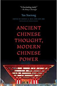 Ancient Chinese Thought, Modern Chinese Power