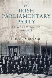 Irish Parliamentary Party at Westminster, 1900-18