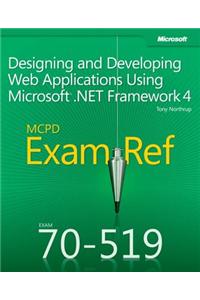 Designing and Developing Web Applications Using Microsoft (R) .NET Framework 4