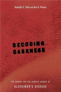 Decoding Darkness