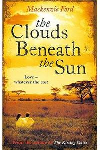 The Clouds Beneath The Sun