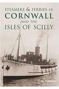 Steamers & Ferries of Cornwall and the Isles of Scilly
