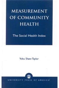 Measurement of Community Health