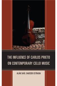 Influence of Carlos Prieto on Contemporary Cello Music