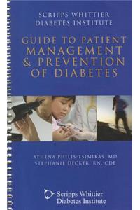 Scripps Whittier Diabetes Institute Guide to Patient Management & Prevention of Diabetes