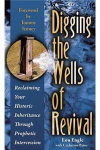 Digging the Wells of Revival