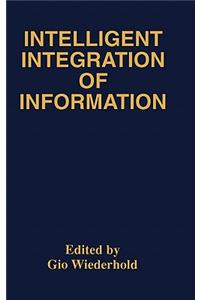 Intelligent Integration of Information