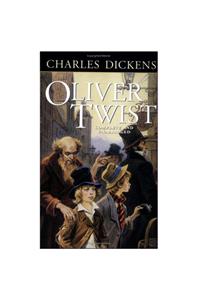 Oliver Twist : Whole Heart and Soul: Twayne Masterworks Studies, No 118