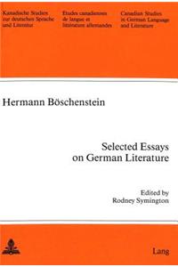 Selected Essays on German Literature