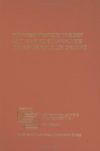 Representation Theory And Harmonic Analysis On Semisimple Lie Groups