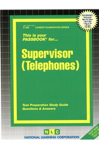 Supervisor (Telephones)