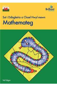 Sut I Ddisgleirio Chael Hwyl Mewn Mathemateg