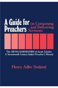 Guide for Preachers on Composing and Delivering Sermons