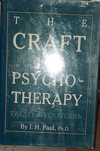 Craft of Psychotherapy