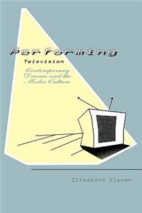 Performing Television