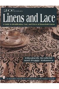 20th Century Linens and Lace