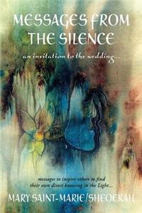 Messages from the Silence