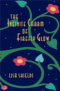The Infinite Charm Of Firefly Glow