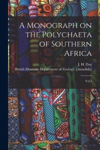 Monograph on the Polychaeta of Southern Africa