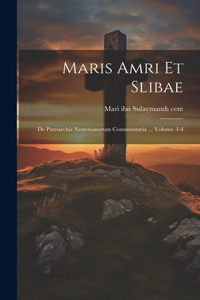 Maris Amri et Slibae