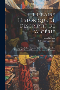 Itinéraire Historique Et Descriptif De L'algérie