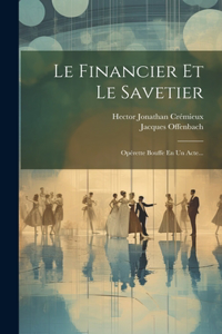Le Financier Et Le Savetier