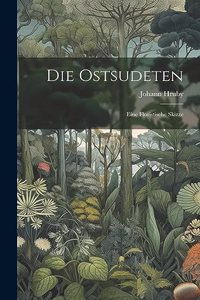Ostsudeten; Eine Floristische Skizze
