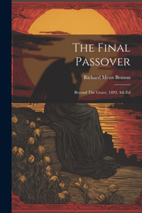 The Final Passover