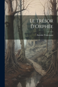 Trésor D'Orphée