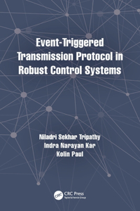 Event-Triggered Transmission Protocol in Robust Control Systems