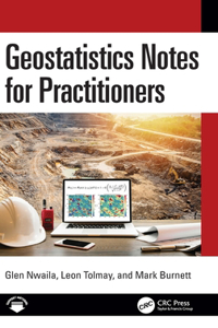 Geostatistics Notes for Practitioners