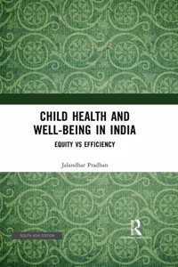 Child Health and Well-being in India