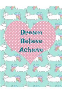 Dream Believe Achieve