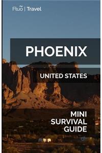 Phoenix Mini Survival Guide