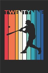 Baseball Notebook for 29 Year Old Women and Men - Vintage Baseball Journal - 29th Birthday Gift for Baseball Player Diary