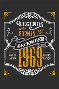 Legends Were Born in December 1969 One Of A Kind Limited Edition