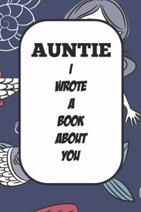 Auntie I Wrote A Book About You