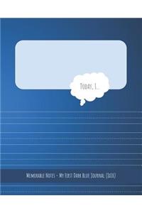 My First Dark Blue Journal (8x10)