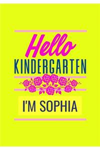 Hello Kindergarten I'm Sophia