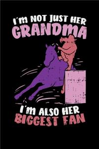 I'm Not Just Her Grandma I'm Also Her Biggest Fan