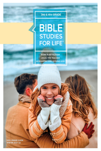 Bible Studies for Life: Kids Grades 3-4 Leader Guide - CSB - Winter 2022