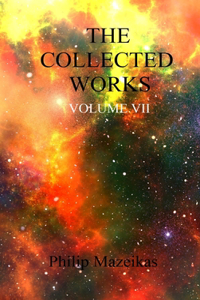 The Collected Works Volume VII