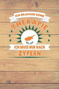 Ich Brauche Keine Therapie Ich Muss Nur Nach Zypern