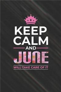 Keep Calm and June Will Take Care of It