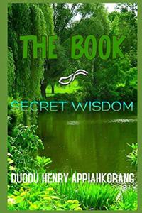 The Book of Secret Wisdom