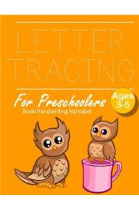 Letter Tracing Book Handwriting Alphabet for Preschoolers