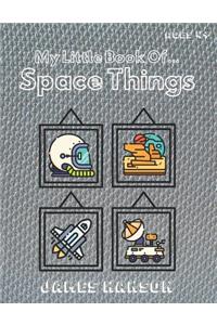My Little Book Of Space Things