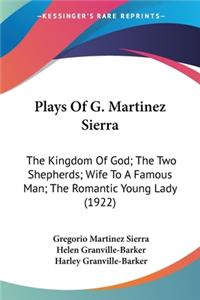 Plays Of G. Martinez Sierra