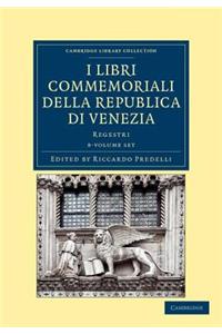 I Libri Commemoriali Della Republica Di Venezia 8 Volume Set
