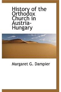 History of the Orthodox Church in Austria-Hungary